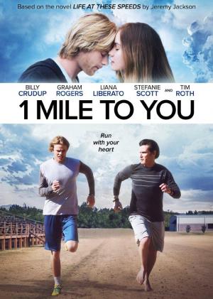 1 Mile To You (2017) poster